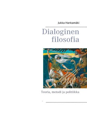 cover image of Dialoginen filosofia